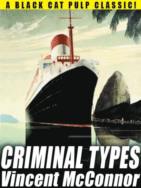 Vincent McConnor - Criminal Types, E-bok