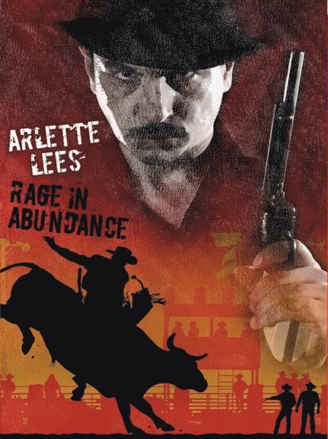 Arlette Lees - Rage in Abundance, E-bok
