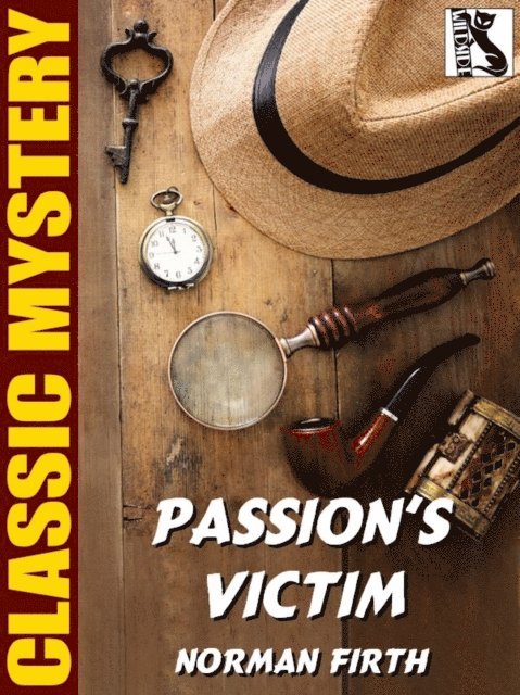 Norman Firth - Passion's Victim, E-bok