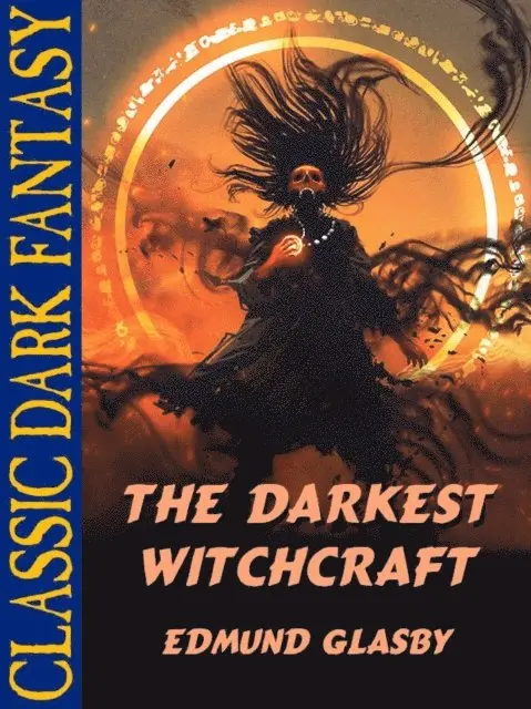 Edmund Glasby - Darkest Witchcraft, E-bok. Tillgänglighet: Lägg i varukorg