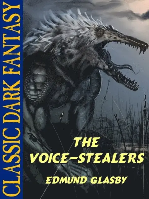Edmund Glasby - Voice-Stealers, E-bok. Tillgänglighet: Lägg i varukorg