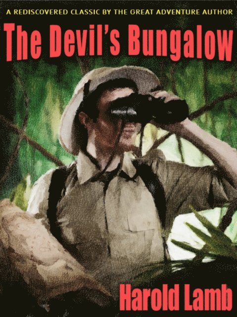 Harold Lamb - Devil's Bungalow, E-bok