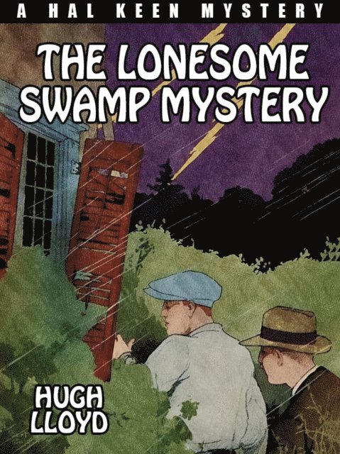 Hugh Lloyd - Lonesome Swamp Mystery, E-bok