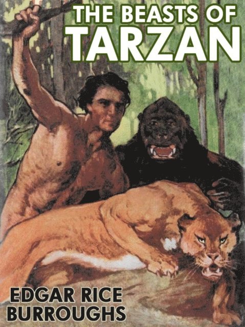 Edgar Rice Burroughs - Beasts of Tarzan, E-bok