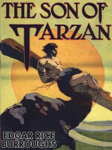 Edgar Rice Burroughs - Son of Tarzan, E-bok