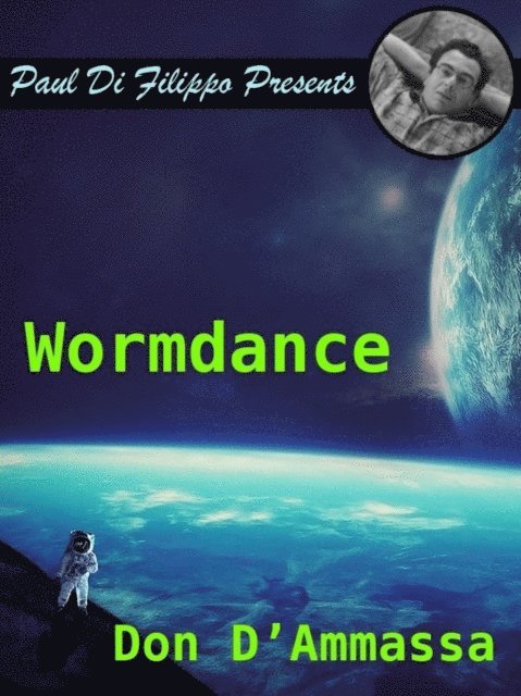 Don D'Ammassa - Wormdance, E-bok