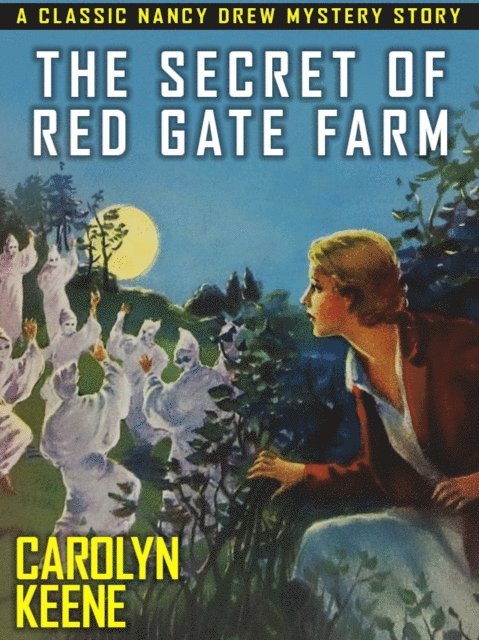 Carolyn Keene - Secret of Red Gate Farm, E-bok