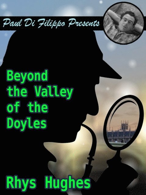 Rhys Hughes - Beyond the Valley of the Doyles, E-bok