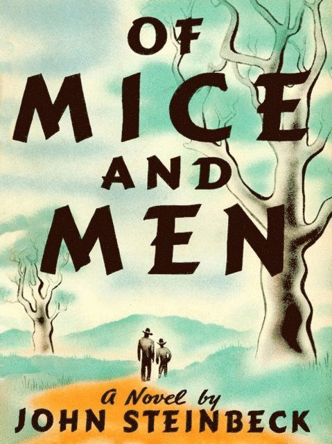 John Steinbeck - Of Mice and Men, E-bok