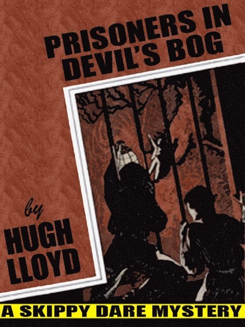 Hugh Lloyd - Prisoners In Devil's Bog, E-bok