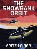 Snowbank Orbit