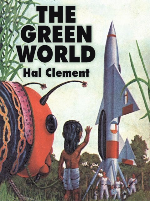 Hal Clement - Green World, E-bok