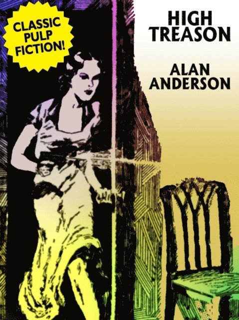 Alan Anderson - High Treason, E-bok