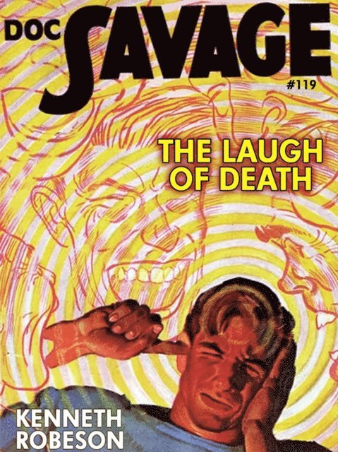 Kenneth Robeson - Laugh of Death, E-bok