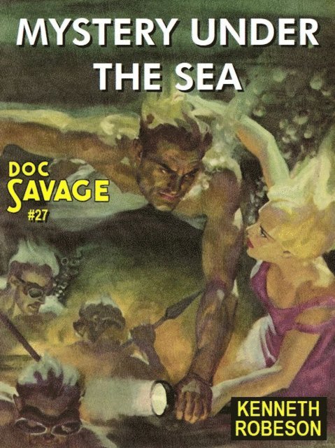 Kenneth Robeson - Mystery under the Sea, E-bok