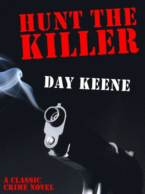 Day Keene - Hunt the Killer, E-bok. Tillgänglighet: Lägg i varukorg