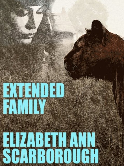 Elizabeth Ann Scarborough - Extended Family, E-bok
