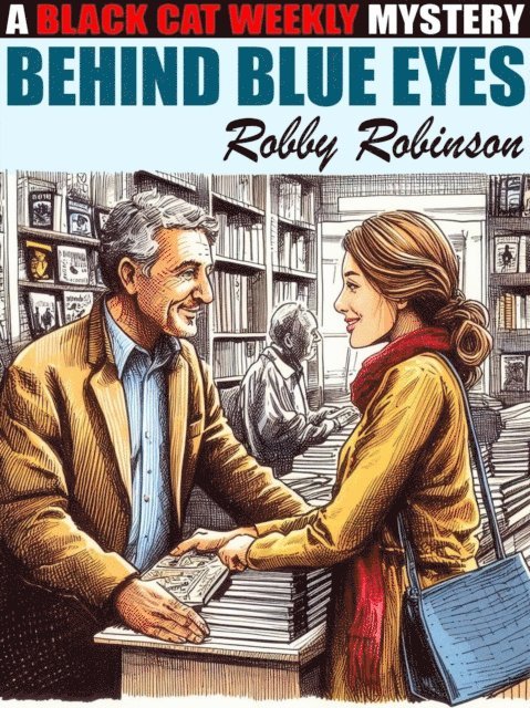 Robby Robinson - Behind Blue Eyes, E-bok. Tillgänglighet: Lägg i varukorg