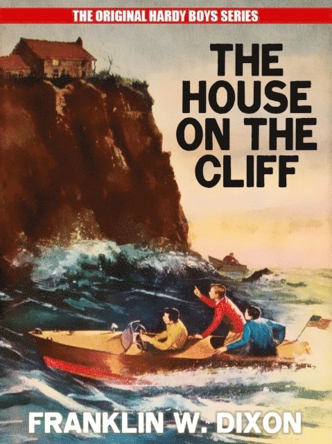 Franklin W. Dixon - House on the Cliff, E-bok