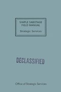 Simple Sabotage Field Manual