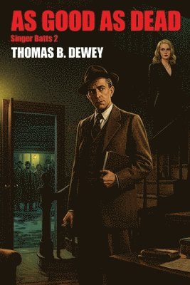 Thomas B Dewey - As Good As Dead, Häftad