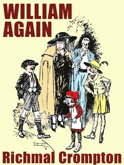 Richmal Crompton - William Again, E-bok