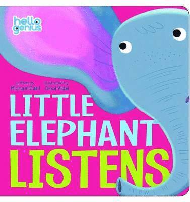 Little Elephant Listens av Michael Dahl