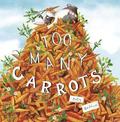 Too Many Carrots