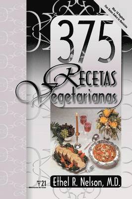 Ethel Nelson - 375 Meatless Recipes (Spanish), Häftad. Tillgänglighet: Lägg i varukorg