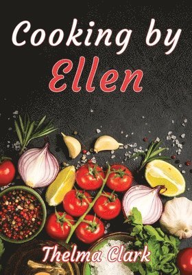Cooking by Ellen