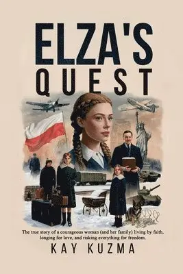 Kay Kuzma - Elza's Quest, Häftad. Tillgänglighet: Lägg i varukorg