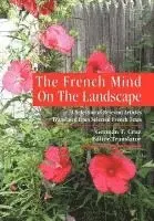 Germ N T Cruz, German T Cruz - French Mind On The Landscape, Inbunden. Tillgänglighet: Lägg i varukorg