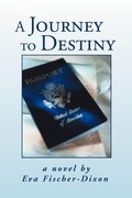 Journey to Destiny