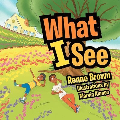 Renne Brown - What I See, Häftad