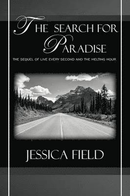 Jessica Field - Search for Paradise, Häftad