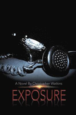 Christopher Watkins - Exposure, Häftad