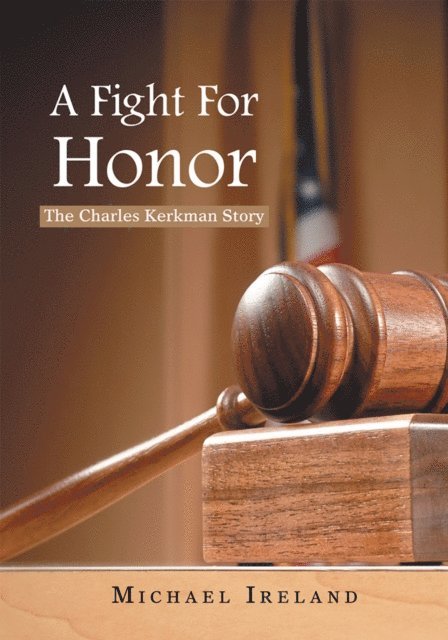 Michael Ireland - Fight for Honor, E-bok