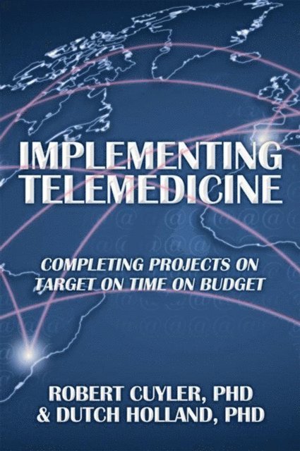 Robert Cuyler - Implementing Telemedicine, E-bok. Tillgänglighet: Lägg i varukorg