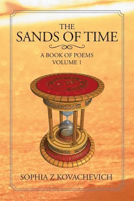 Sophia Z Kovachevich - Sands of Time, Häftad. Tillgänglighet: Lägg i varukorg