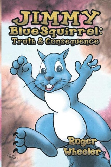 Roger Wheeler - Jimmy Bluesquirrel, E-bok
