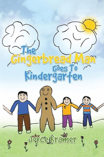 Joyce Kramer - Gingerbread Man Goes to Kindergarten, E-bok. Tillgänglighet: Lägg i varukorg