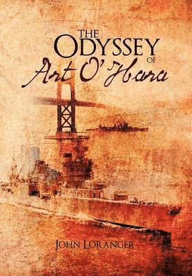 John Loranger - Odyssey of Art O'Hara, Inbunden