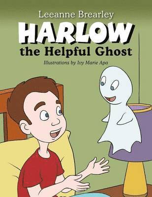 Leeanne Brearley - Harlow the Helpful Ghost, Häftad