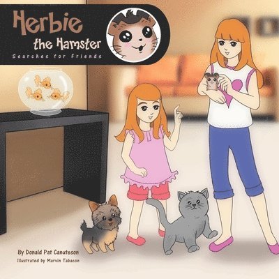 Donald Pat Canuteson - Herbie the Hamster Searches for Friends, Häftad