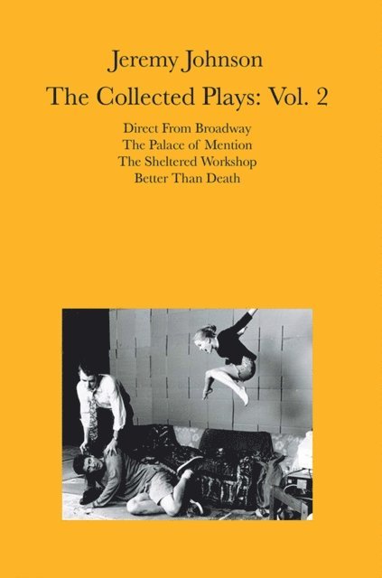 Jeremy Johnson - Jeremy Johnson: the Collected Plays Vol 2, E-bok