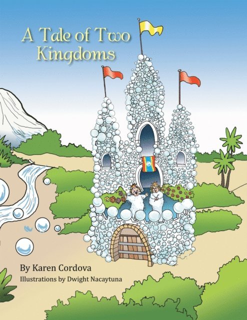 Karen Cordova - Tale of Two Kingdoms, E-bok