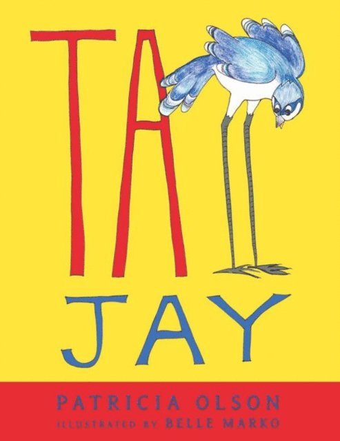 Patricia Olson - Tall Jay, E-bok. Tillgänglighet: Lägg i varukorg