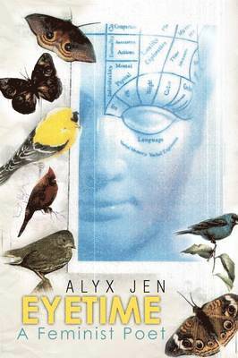 Alyx Jen - Eye Time, Häftad