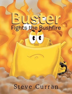 Steve Curran - Buster Fights the Bushfire, Häftad