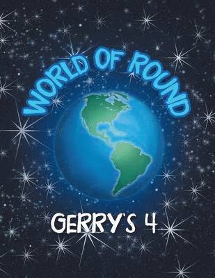 Gerry's 4 - World of Round, Häftad